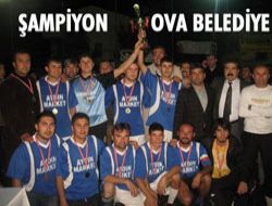 OVA BELEDİYE ŞAMPİYON OLDU...